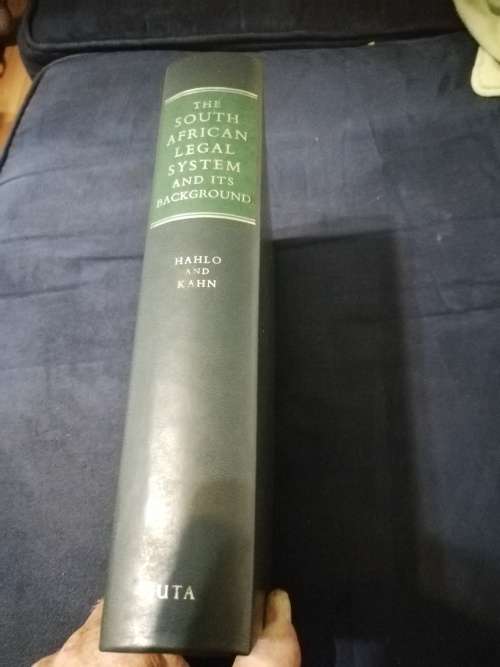 THE SOUTH AFRICAN LEGAL SYSTEM AND ITS BACKGROUND H R HAHLO  and ELLISON KAHN ( Law)