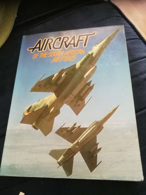 AIRCRAFT of the SOUTH AFRICAN AIR FORCE Text WILLEM STEENKAMP Photograpy HERMAN POTGIETER