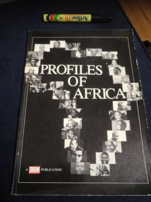 PROFILES OF AFRICA A Drum Publication Volume III Editor in Chief J R A Bailey