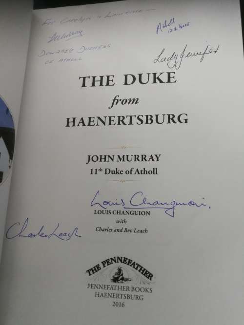 The Duke from Haenertsburg  John Murray 11th Duke of Atholl Louis Changion SIGNED