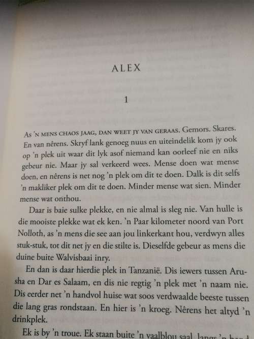 IRMA VENTER SKOENLAPPER Alex het `n teorie oor chaos. Waar hy ook al gaan, volg dit hom