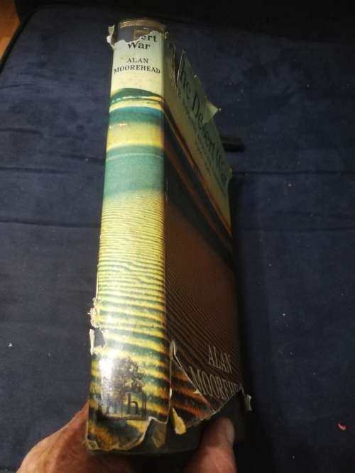 THE DESERT WAR The North African Campaign 1940 - 1943 ALAN MOOREHEAD ( poor dust jacket )