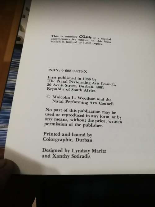 THE LONG ROAD That Led Towards the NATAL PLAYHOUSE  by MALCOLM WOOLFSON Limited Edition SIGNED