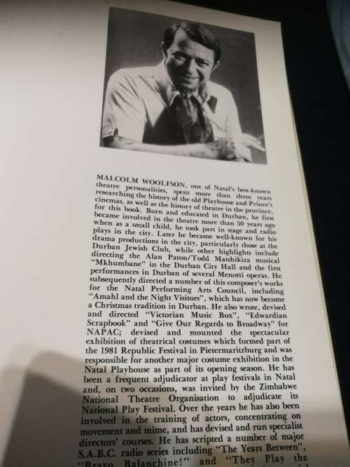 THE LONG ROAD That Led Towards the NATAL PLAYHOUSE  by MALCOLM WOOLFSON Limited Edition SIGNED
