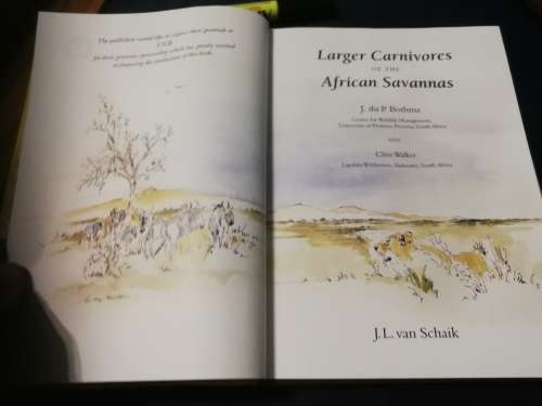 Larger CARNIVORES of the AFRICA SAVANNAS J du P BOTHMA CLIVE WALKER ( South African Wildlife )