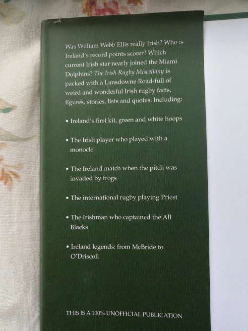 THE IRELAND RUGBY MISCELLANY by CIARAN CRONIN with Foreword by WILLIE JOHN McBRIDE Irish