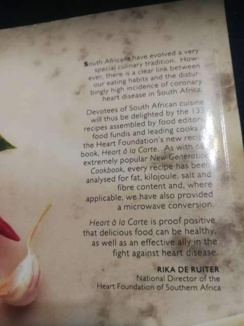 HEART A LA CARTE compiled by the HEART FOUNDATION selected from 16 of South Africa`s finest cooks