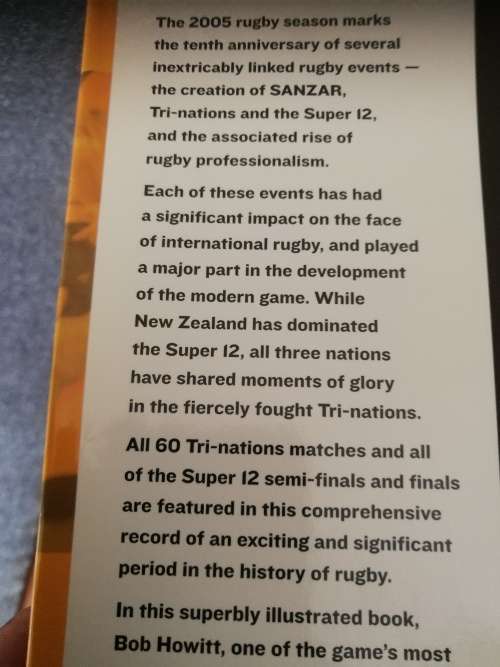 SANZAR SAGA Ten Years of Super 12 and Tri-Nations Rugby BOB HOWITT