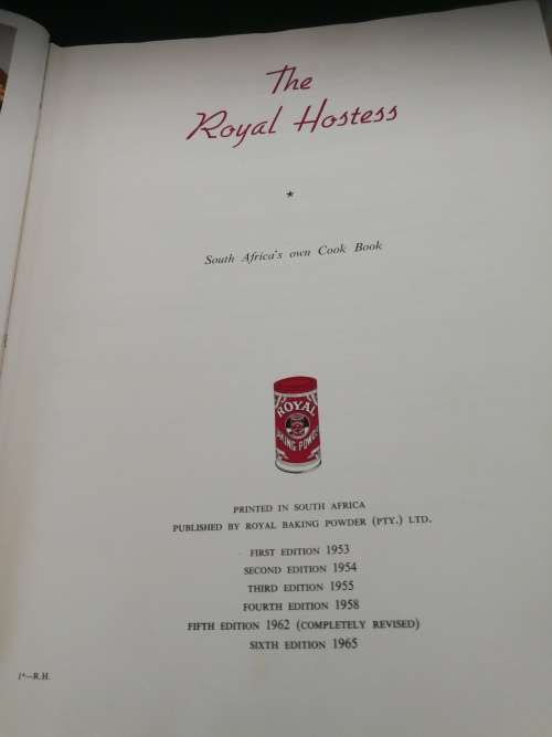 The Royal Hostess South Africa`s Own Cook Book Sixth Edition 1965 ( cookbook )