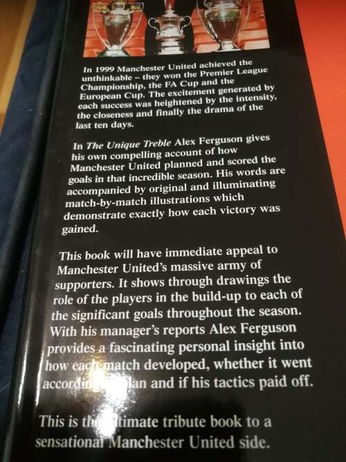 THE UNIQUE TREBLE ALEX FERGUSON the Inside Story match by match ( Manchester United soccer )