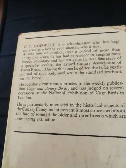 2 BOOKS CANARIES G T DODWELL  plus COLOURED CANARIES G B R WALKER  Caged Birds Aviaries Avirary