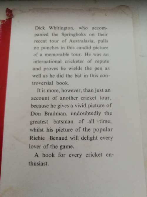 BRADMAN,BENAUD AND GODDARD`S CINDERELLAS R S WHITINGTON ( Springbok Cricket Tour of Australia )