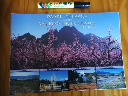 T V BULPIN PAARL TULBAGH and the HUGUENOTS  includes Franschhoek  Wellington  Western Cape  history