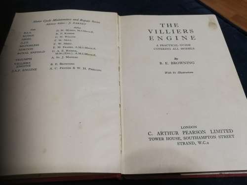 THE VILLIERS ENGINE B E BROWNING Motor Cycle Maintenance and Repair Series Reprint 1952