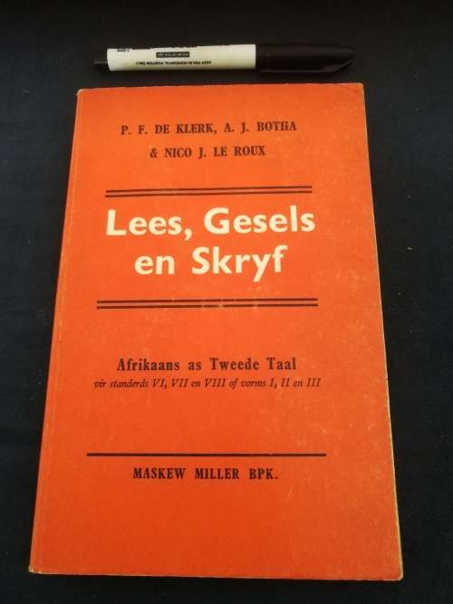 LEES GESELS SKRYF P F DE KLERK A J BOTHA NICO J LE ROUX Afrikaans as Tweede Taal vir Std VI VII VIII