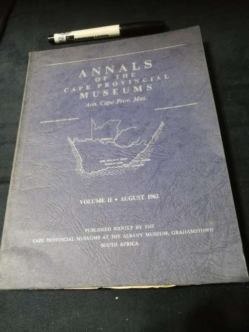 Annals of the Cape Provincial Museums Vol. II August 1962 Proceedings of a Symposium on the Causes