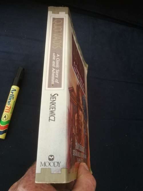 QUO VADIS A Classic Love Story of Love and Adventure HENRYK SIENKIEWICZ Edited and Abridged