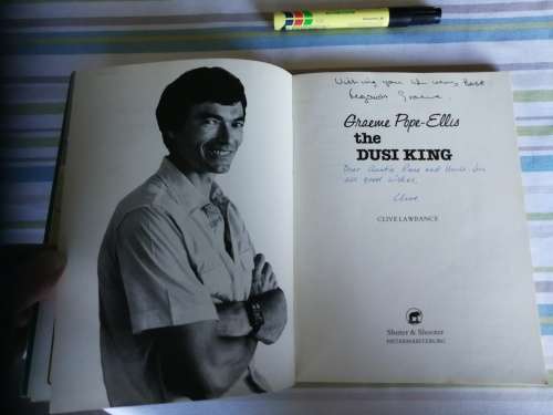 GRAEME POPE-ELLIS THE DUSI KING CLIVE LAWRANCE ( Signed by both Graeme and Clive  paddling canoeing