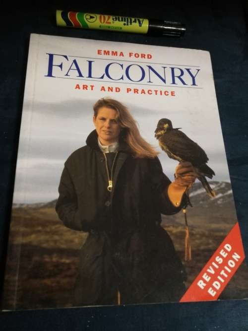 FALCONRY EMMA FORD Art and Practice Revised Edition