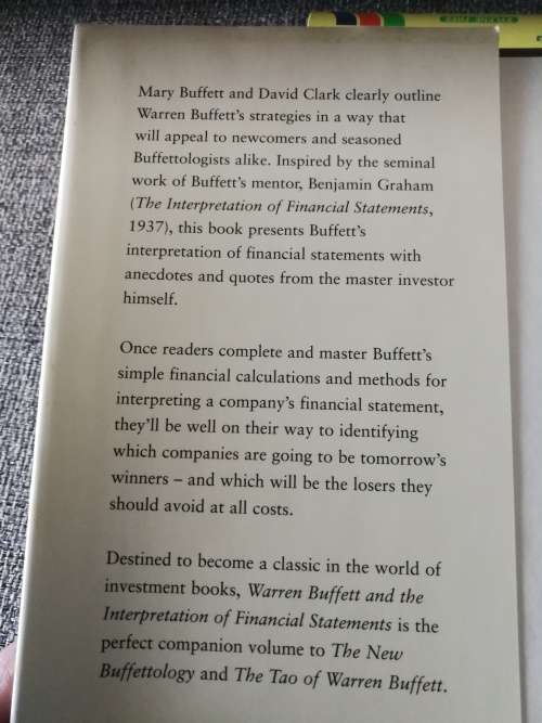 WARREN BUFFETT and the Interpretation of FINANCIAL STATEMENTS MARY BUFFETT and DAVID CLARK