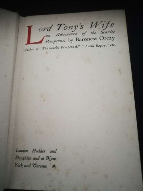 LORD TONY`S WIFE BARONESS ORCZY of the Scarlet Pimpernel June 1917