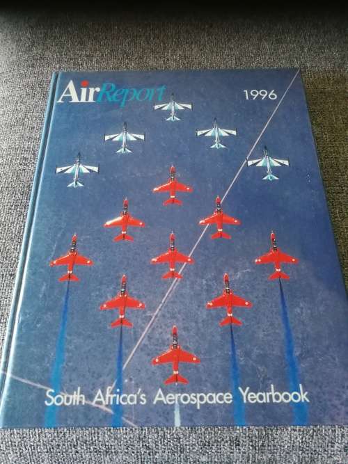 AIRREPORT 1996 South Africa`s Aerospace Yearbook HERMAN POTGIETER ( Air Report aviation )