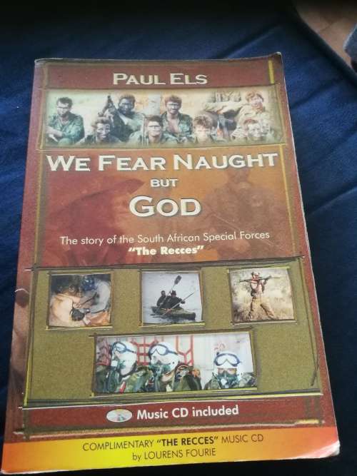 We Fear Naught But God Paul Els The Story of South African Special Forces The Recces SIGNED by Autho