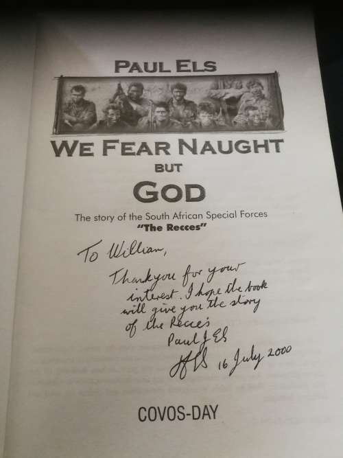 We Fear Naught But God Paul Els The Story of South African Special Forces The Recces SIGNED by Autho