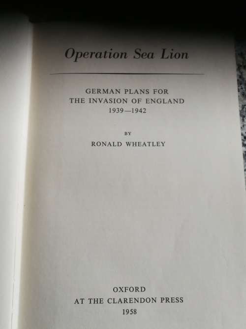 OPERATION SEA LION GERMAN PLANS FOR THE INVASION OF ENGLAND 1939 - 1942 WW2 WWII