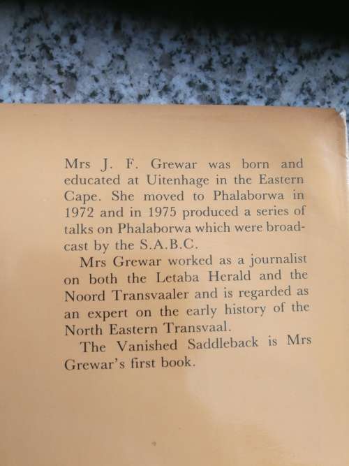 The Vanished Saddleback. The Story of PHALABORWA J F GREWAR Signed by the Author