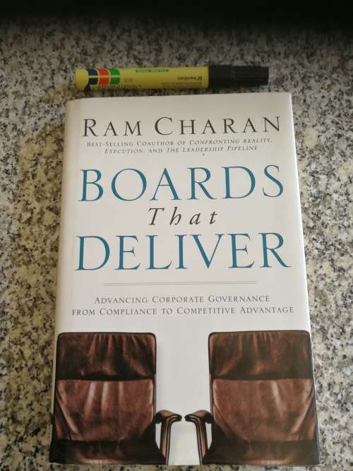 BOARDS THAT DELIVER Advancing Corporate Governance Compliance to Competitive Advantage RAM CHARAN