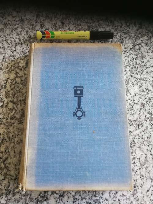 PRACTICAL AUTOMOBILE ENGINEERING Illustrated ( Odmans Press Revised Edition  around 1947 ) Motor
