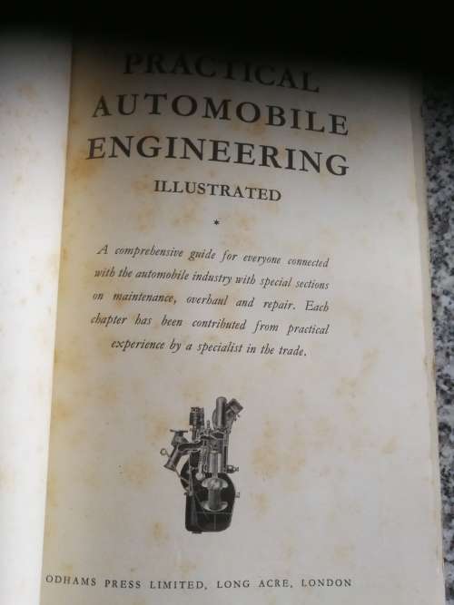 PRACTICAL AUTOMOBILE ENGINEERING Illustrated ( Odmans Press Revised Edition  around 1947 ) Motor
