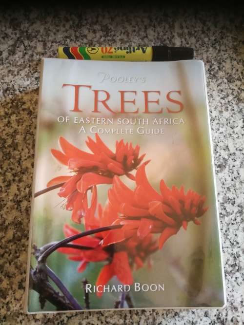POOLEY`S TREES OF EASTERN SOUTH AFRICA A COMPLETE GUIDE RICHARD BOON