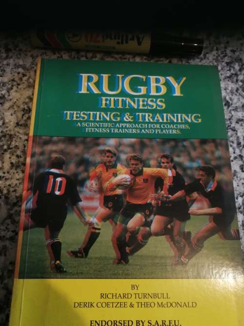 RUGBY FITNESS TESTING and TRAINING A Scientific Approach by RICHARD TURNBULL