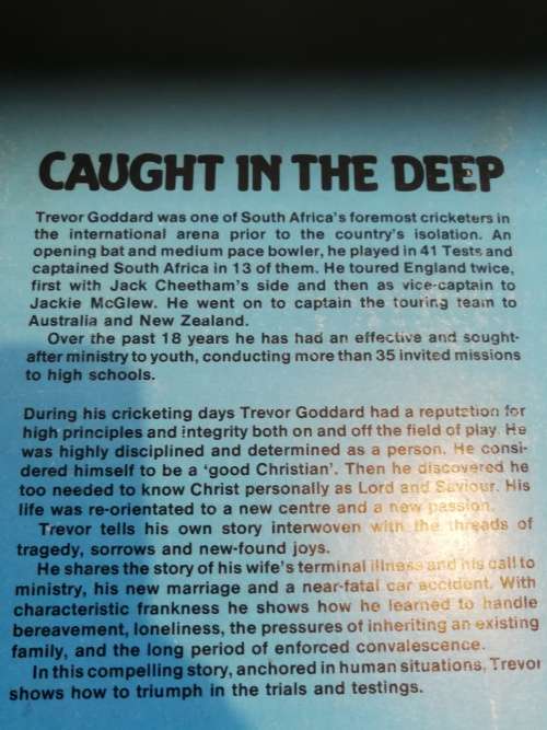 2 Books CAUGHT IN THE DEEP TREVOR GODDARD plus THE TREVOR GODDARD STORY cricket