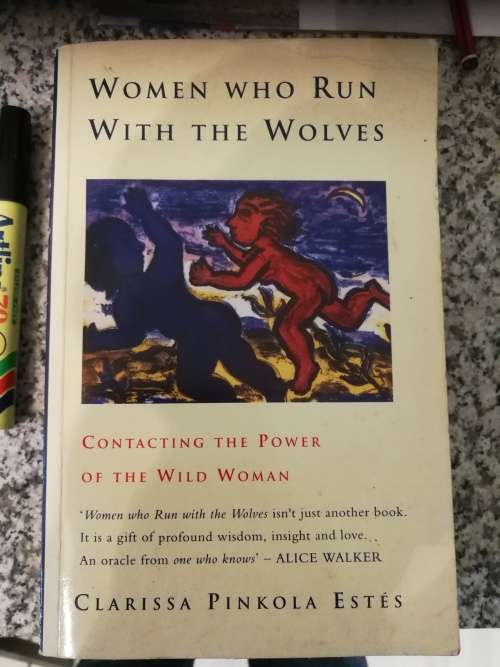 WOMEN WHO RUN WITH WOLVES CLARISSA PINKOLA ESTES