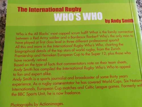 THE INTERNATIONAL RUGBY WHO`S WHO by ANDY SMITH