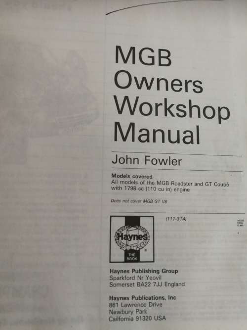 MGB 1962 TO 1980 ROADSTER GT COUPE 1798cc OWNERS WORKSHOP MANUAL HAYNES 111