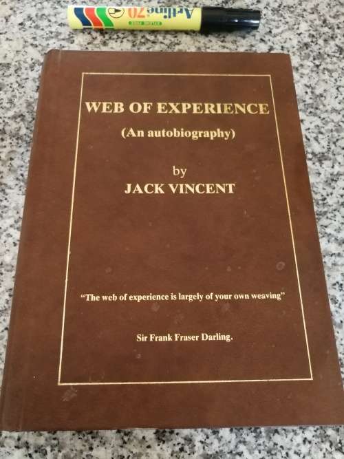 WEB OF EXPERIENCE ( AN AUTOBIOGRAPHY ) by JACK VINCENT