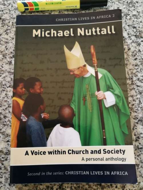 MICHAEL NUTTALL A Voice within a Church and Society A Personal Anthology SIGNED