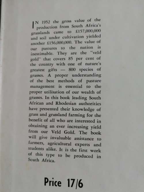 VELD GOLD A SOUTH AFRICAN BOOK OF GRASSLAND FARMING Report of the S African Grass Conference 1952