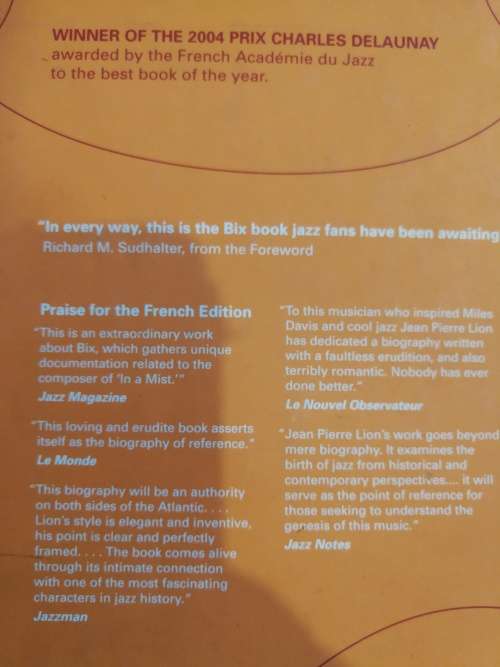 BIX THE DEFINITIVE BIOGRAPHY OF A JAZZ LEGEND JEAN PIERRE LION