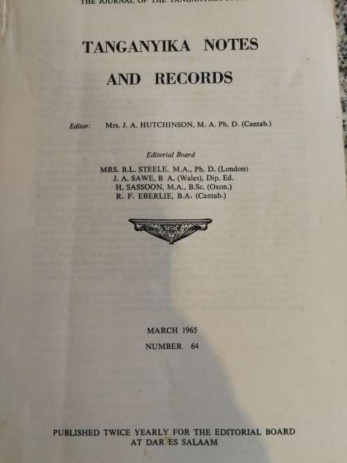 TANGANYIKA NOTES AND RECORDS KILIMANJARO No. 64 March 1965 Journal of the Tanganyika Society