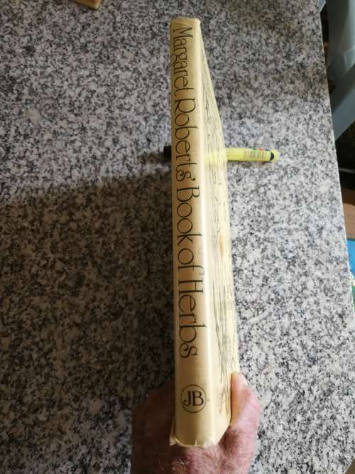 The MEDICINAL and CULINARY USES  of HERBS MARGARET ROBERTS BOOK of HERBS ( healing and cooking )