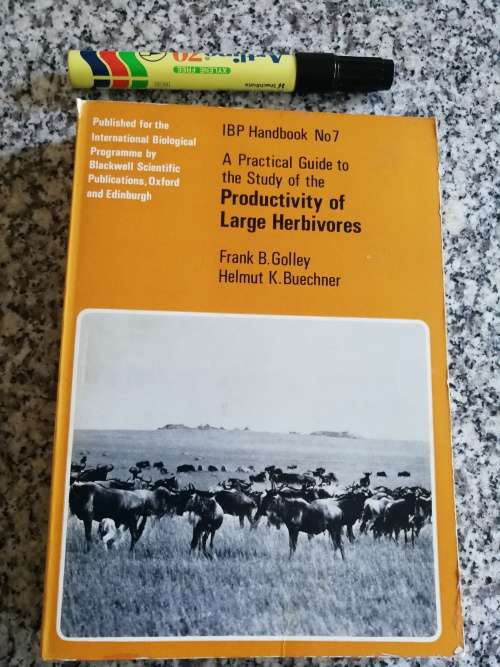 A PRACTICAL GUIDE TO THE STUDY OF THE PRODUCTIVITY OF LARGE HERBIVORES FRANK B GOLLEY