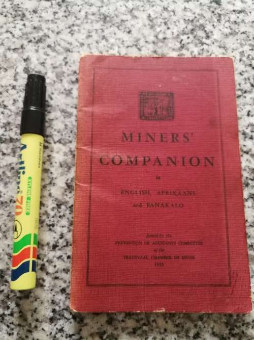 MINERS COMPANION IN ENGLISH AFRIKAANS AND FANAKALO ( 1953 ) ( dictionary )