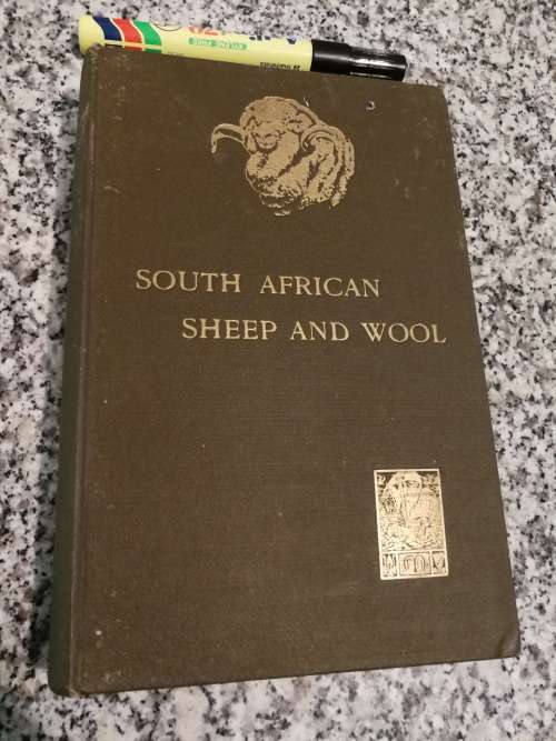 SOUTH AFRICAN SHEEP AND WOOL W M McKEE  ( 1913 ) ( Wool industry Farming Agriculture Merino )