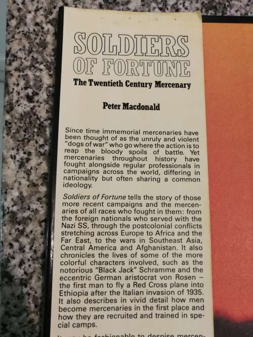 SOLDIERS OF FORTUNE PETER MacDONALD The Twentieth Century Mercenary mercenaries war soldiers