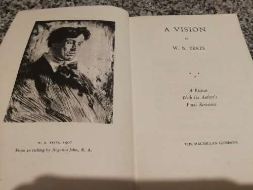 A VISION by W B YEATS A Reissue with the Author`s Final Revisions Third Printing 1969